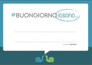 #Buongiornoiosono Iniziativa Slow Medicine in Italia
